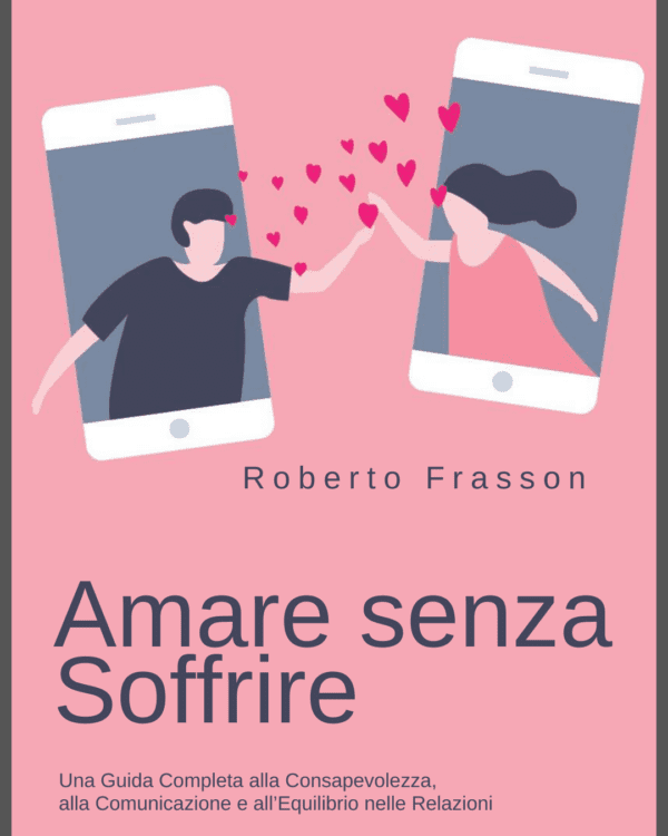 Amare senza soffrire